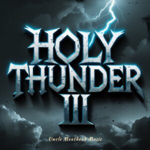 Holy Thunder III - Album in 432Hz