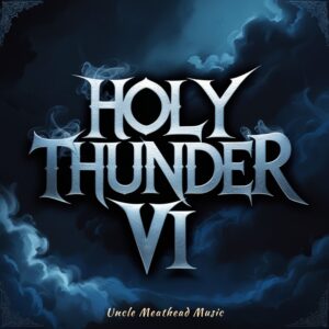 Holy Thunder VI - Album in 432Hz